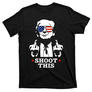Shoot This Donald Trump You Missed T-Shirt
