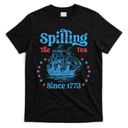 Spilling The Tea Since 1773 American History T-Shirt