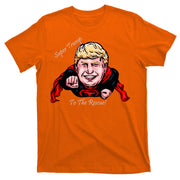 Super Donald Trump To The Rescue T-Shirt