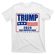 Trump 2024 Take America Back T-Shirt