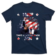 Trump Assassination Attempt Take America Back 2024 T-Shirt