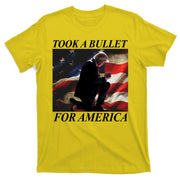 Took A Bullet For America Donald Trump Usa T-Shirt
