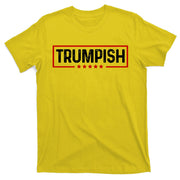 Trumpish Donald Trump 2024 T-Shirt