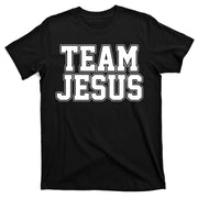 Team Jesus T-Shirt
