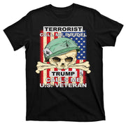 Terrorist Call Me Infidel Trump Calls Me US Veteran T-Shirt