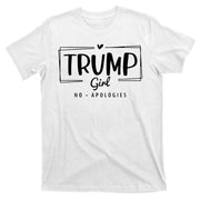Trump Girl No Apologies Election 2024 T-Shirt