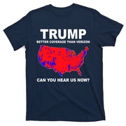 Trump Has Better Coverage Than Verizon Red Wave Us Map T-Shirt