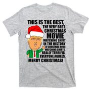 The Best Christmas Movie Watching Shirt Ever Donald Trump T-Shirt