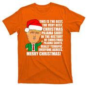 The Best Christmas Pajama Shirt Ever Everyone Agrees Donald Trump T-Shirt