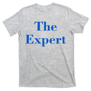 The Expert Funny Trump T-Shirt