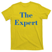 The Expert Funny Trump T-Shirt