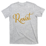 The Resistance Resist Gold Script Logo Anti-Trump T-Shirt