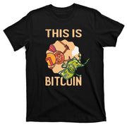 This Is Bitcoin T-Shirt