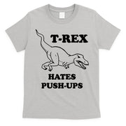 TRex Hates Pushups T-Shirt