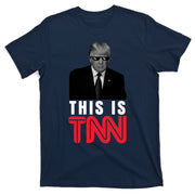 This Is TNN Funny Donald Trump Republican T-Shirt