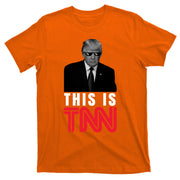 This Is TNN Funny Donald Trump Republican T-Shirt