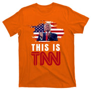 This Is TNN Pro Donald Trump USA T-Shirt