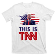 This Is TNN Pro Donald Trump USA T-Shirt