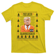 Trump Mugshot Never Surrender Ugly Christmas T-Shirt