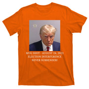 Trump Mug Shot Donald J Trump Mugshot T-Shirt