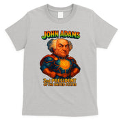 The Presidential Chronicles John Adams T-Shirt