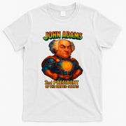 The Presidential Chronicles John Adams T-Shirt