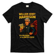 The Presidential Chronicles William Henry Harrison T-Shirt