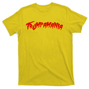Trumpamania Pro Donald Trump Funny Election T-Shirt