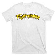 Trumpamania Pro Donald Trump Republican Wrestling Funny T-Shirt