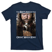 The Return Of The Great Maga King Donald Trump T-Shirt