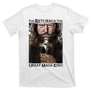 The Return Of The Great Maga King Donald Trump T-Shirt