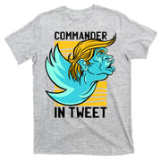 Trump Commander In Tweet T-Shirt