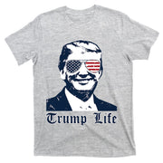 Trump Life T-Shirt