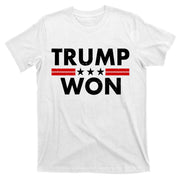 Trump Won 2021 Election Pro Trump T-Shirt