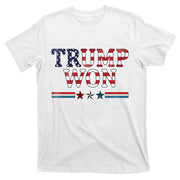 Trump Won American Flag Pro Republican T-Shirt