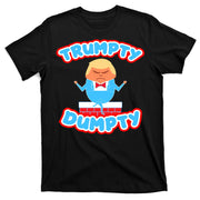 Trumpy Dumpty Funny Donald Trump Brick Wall T-Shirt