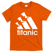 Titanic Sinking Too Soon Parody Spoof T-Shirt