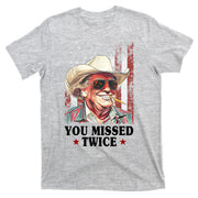 Trump You Missed Twice Western Cowboy T-Shirt