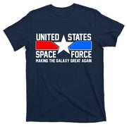 USSF Making The Galaxy Great Again T-Shirt