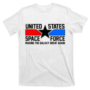 USSF Making The Galaxy Great Again T-Shirt