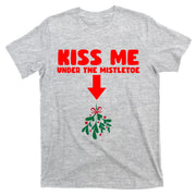 Under The Mistletoe Christmas T-Shirt