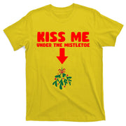 Under The Mistletoe Christmas T-Shirt