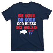 Vintage Be Good Do Good God Bless Go Bill T-Shirt