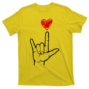 Valentines Day I Love You Hand Sign Asl T-Shirt
