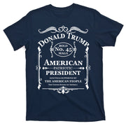 Vintage Donald Trump No 45 Bold MAGA Whisky Label  T-Shirt