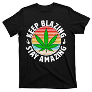 Vintage Keep Blazing Stay Amazing T-Shirt