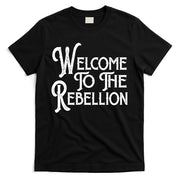 Vintage Style Welcome To The Rebellion T-Shirt