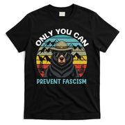 Vintage Resist Only You Can Prevent Fascism T-Shirt