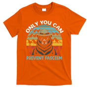 Vintage Resist Only You Can Prevent Fascism T-Shirt