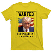 Wanted For President 2024 USA Donald Trump T-Shirt